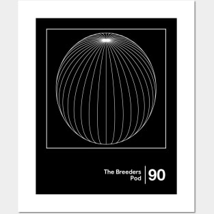 The Breeders - Pod - Minimalist Graphic Artwork Design Posters and Art